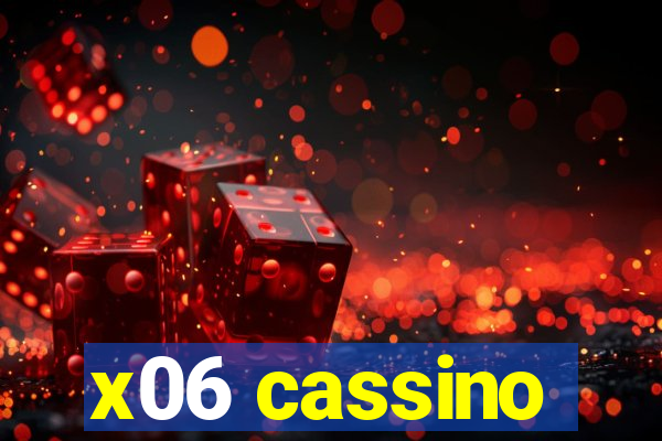 x06 cassino